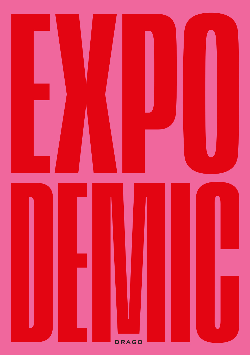 Book cover with the words EXPO and DEMIC in red blocky letters against a pink background
